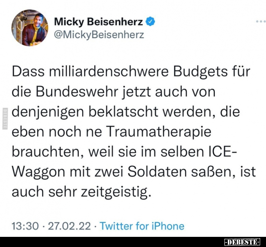 Dass milliardenschwere Budgets für die Bundeswehr jetzt.. - Lustige Bilder | DEBESTE.de