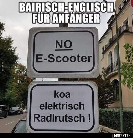 Bairisch-Englisch für Anfänger...