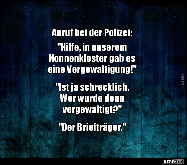 Anruf bei der Polizei: "Hilfe, in unserem Nonnenkloster.." - Lustige Bilder | DEBESTE.de
