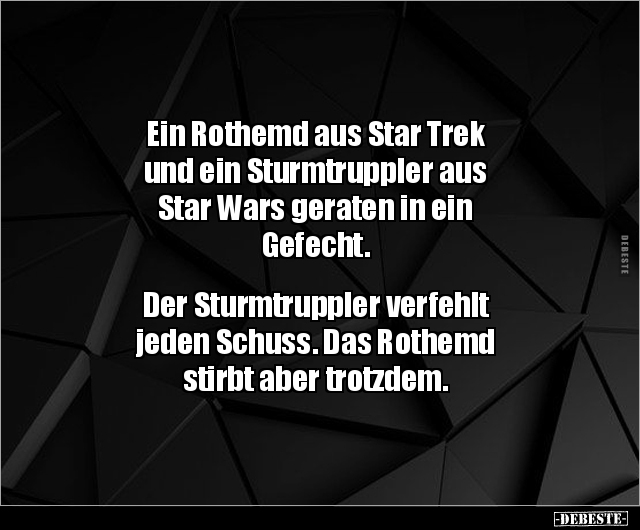 Ein Rothemd aus Star Trek und ein Sturmtruppler aus.. - Lustige Bilder | DEBESTE.de