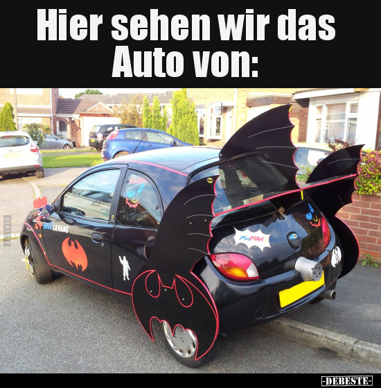 Hier sehen wir das Auto von.. - Lustige Bilder | DEBESTE.de