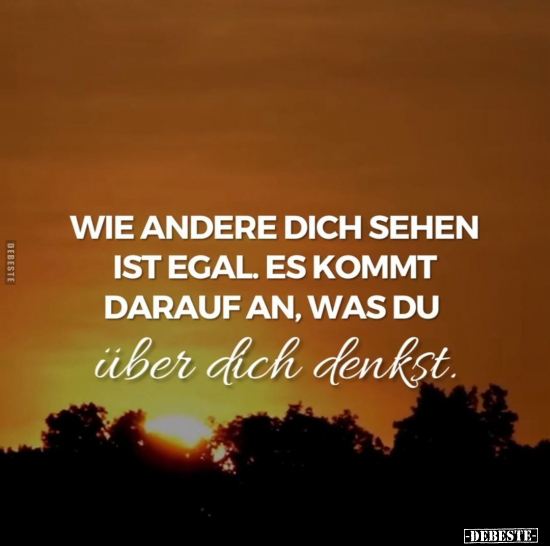 Wie andere dich sehen ist egal.. - Lustige Bilder | DEBESTE.de