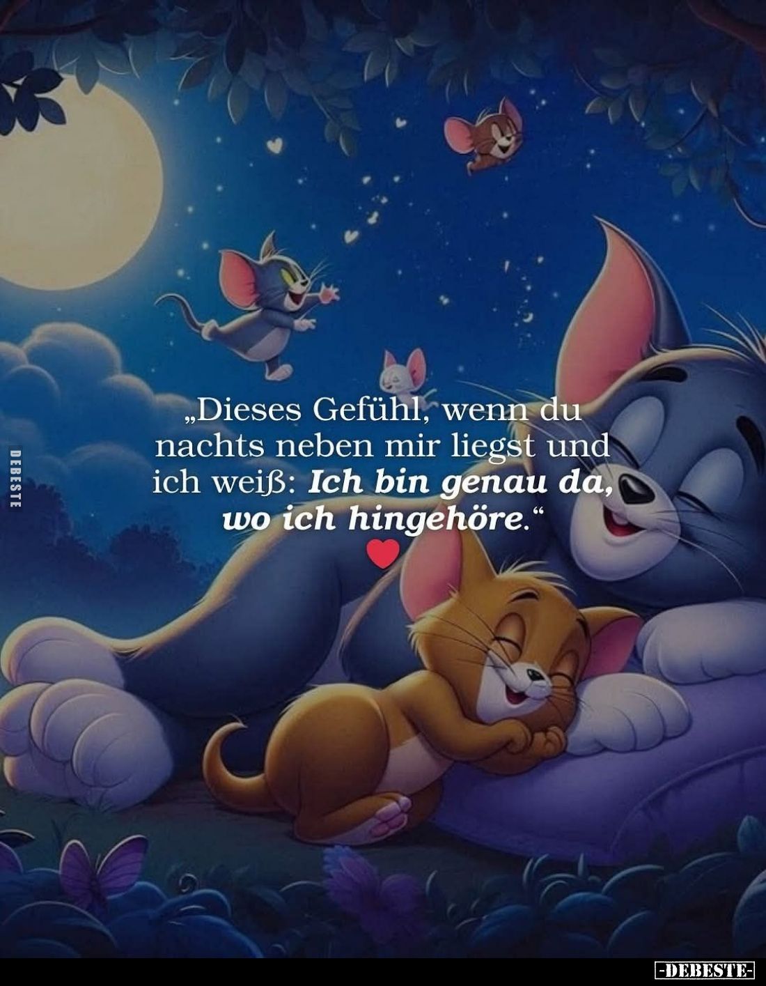 "Dieses Gefühl, wenn du nachts neben mir liegst und ich weiß: Ich bin genau da, wo ich hingehöre."
