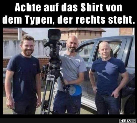 Achte auf das Shirt von dem Typen, der rechts steht.. - Lustige Bilder | DEBESTE.de