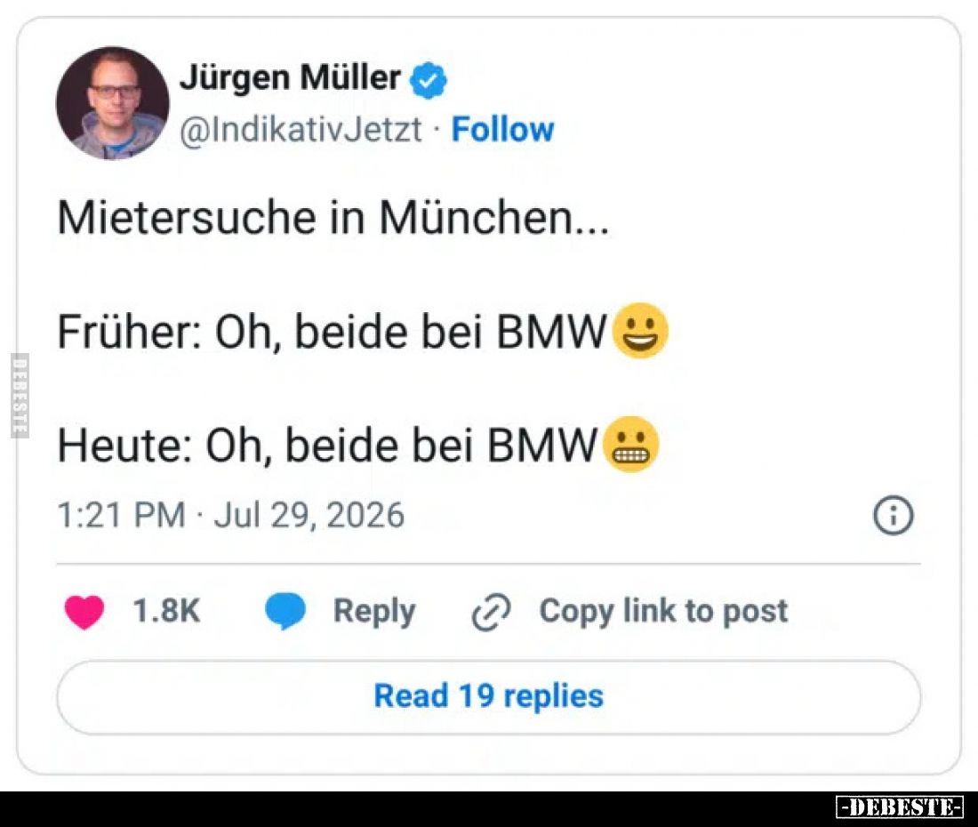 Metersuche in München...
Früher: Oh, beide bei BMW.
Heute: Oh, beide bei BMW.