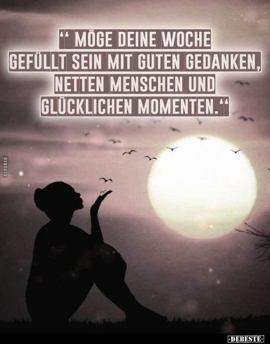 Woche, Gedanken, Nett, Danke