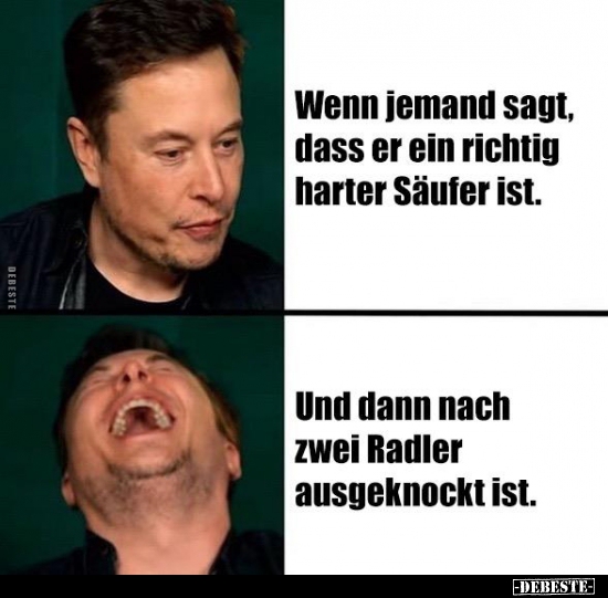 Wenn jemand sagt, dass er ein richtig harter Säufer ist.. - Lustige Bilder | DEBESTE.de