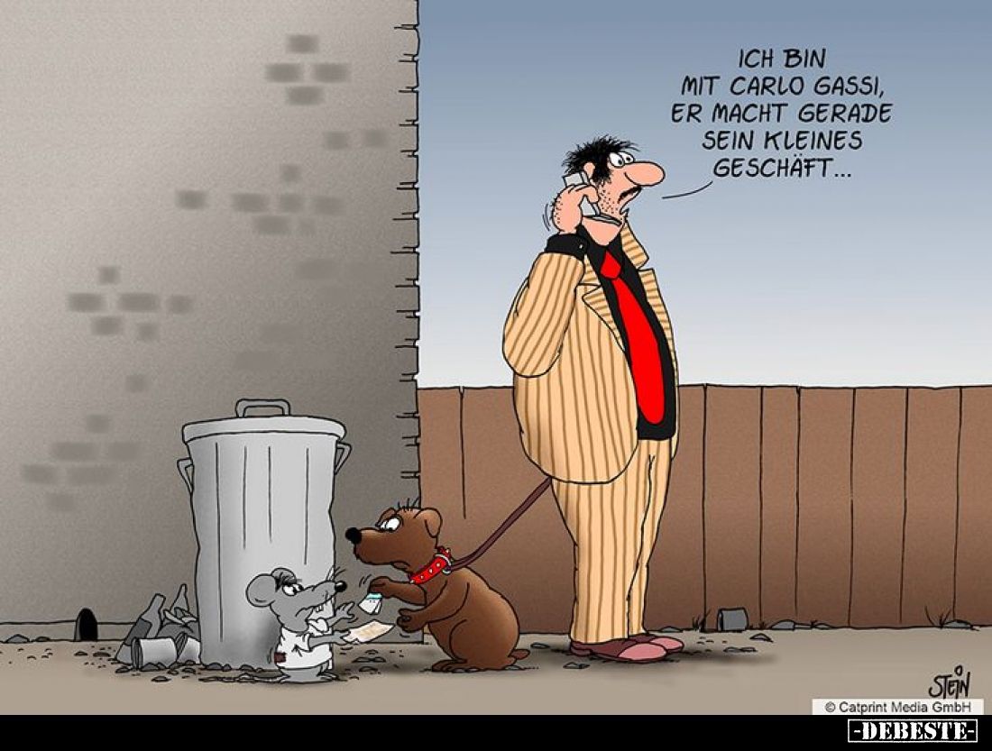 Ich bin mit Carlo Gassi, er macht gerade ein kleines Geschäft...