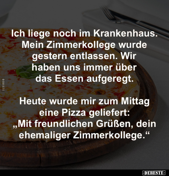 Krankenhaus, Im Krankenhaus, Zimmer, Essen, Aufgeregt, Heute, Mittag, Pizza