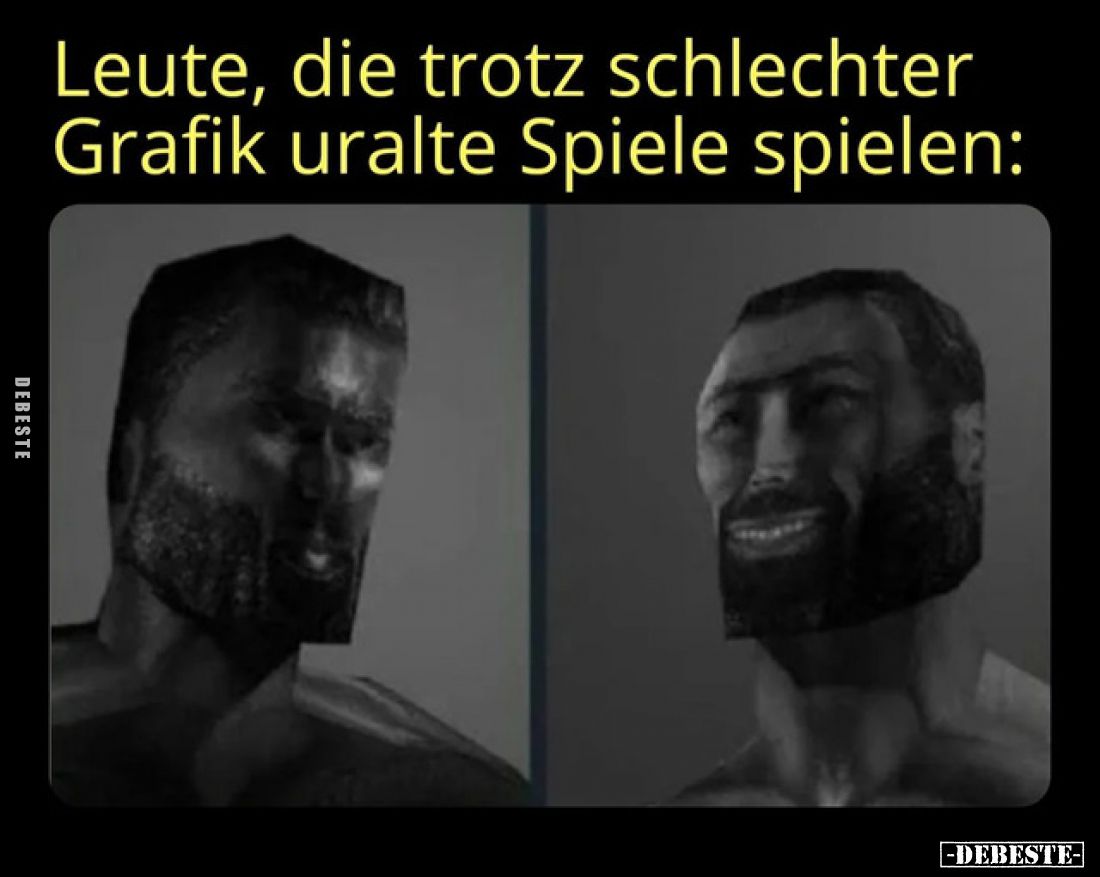 Leute, die trotz schlechter Grafik uralte Spiele spielen: