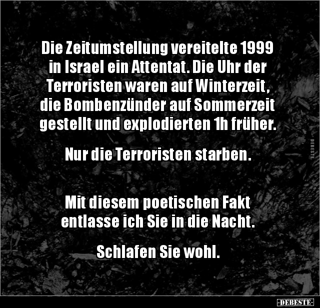 Die Zeitumstellung vereitelte 1999 in Israel ein Attentat... - Lustige Bilder | DEBESTE.de