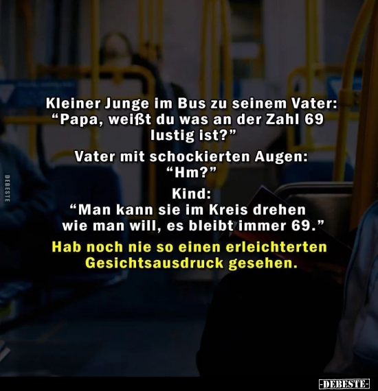 Kleiner Junge im Bus zu seinem Vater: "Papa, weißt du was.." - Lustige Bilder | DEBESTE.de