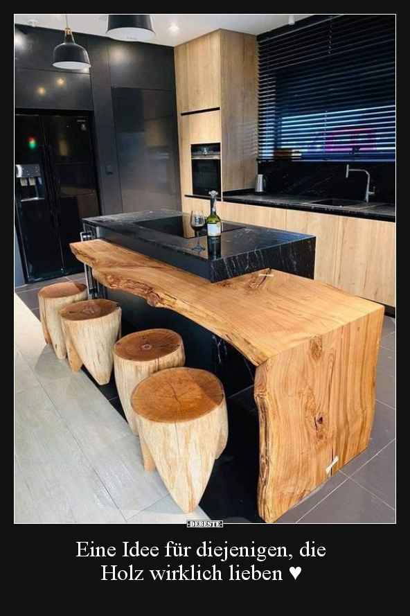 Eine Idee für diejenigen, die Holz wirklich lieben ♥.. - Lustige Bilder | DEBESTE.de