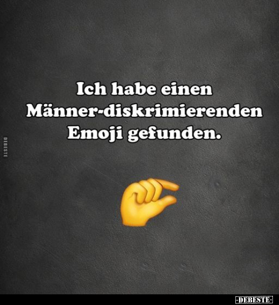 Ich habe einen Männer-diskrimierenden Emoji gefunden... - Lustige Bilder | DEBESTE.de