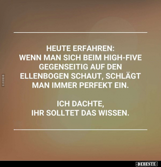 Heute erfahren: Wenn man sich beim High-Five gegenseitig.. - Lustige Bilder | DEBESTE.de