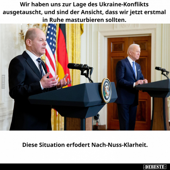 Wir haben uns zur Lage des Ukraine-Konflikts ausgetauscht.. - Lustige Bilder | DEBESTE.de