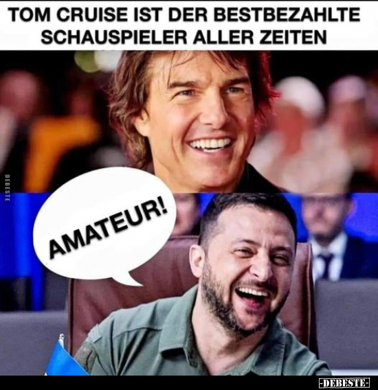 Tom Cruise ist der bestbezahlte Schauspieler aller.. - Lustige Bilder | DEBESTE.de