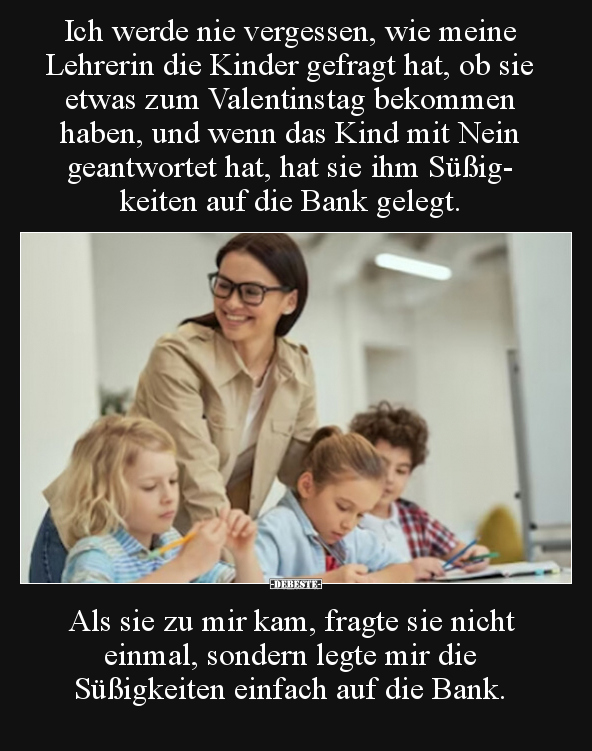 Ich werde nie vergessen, wie meine Lehrerin die Kinder.. - Lustige Bilder | DEBESTE.de