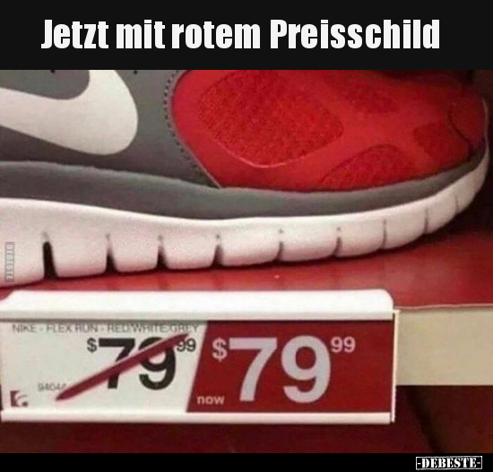 Jetzt mit rotem Preisschild.. - Lustige Bilder | DEBESTE.de