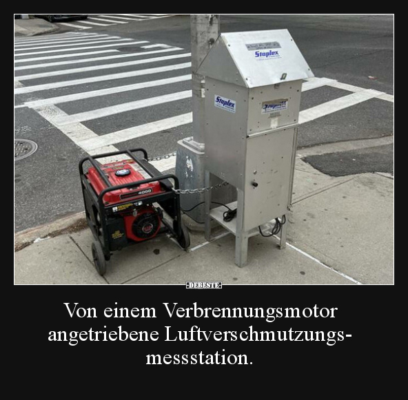 Von einem Verbrennungsmotor angetriebene.. - Lustige Bilder | DEBESTE.de