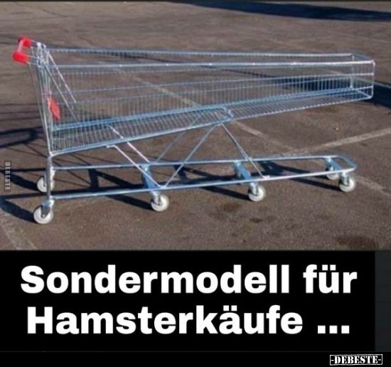 Sondermodell für Hamsterkäufe... - Lustige Bilder | DEBESTE.de