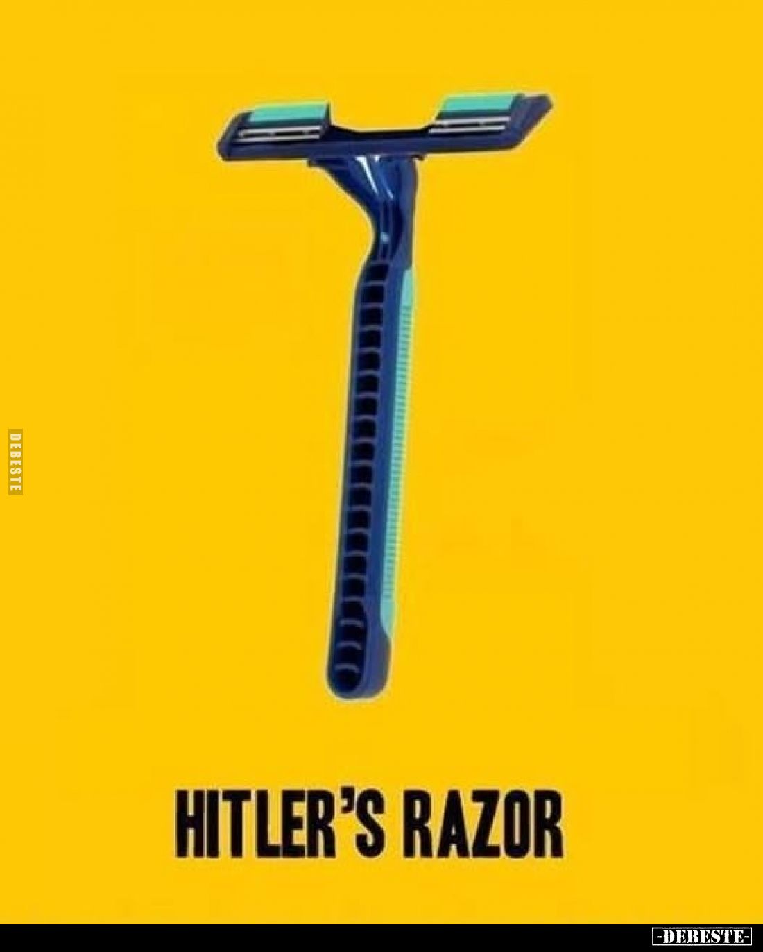 Hitler's Razor.