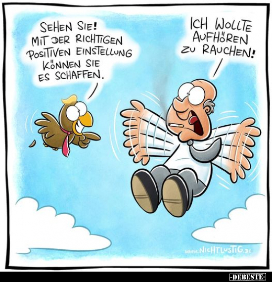 Sehen Sie! Mit der richtigen positiven Einstellung können.. - Lustige Bilder | DEBESTE.de