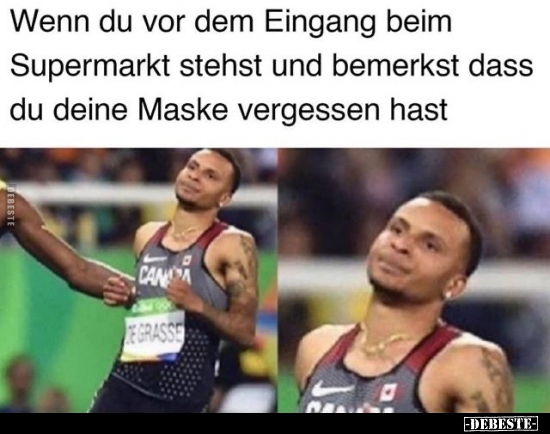 Wenn du vor dem Eingang beim Supermarkt stehst und bemerkst.. - Lustige Bilder | DEBESTE.de