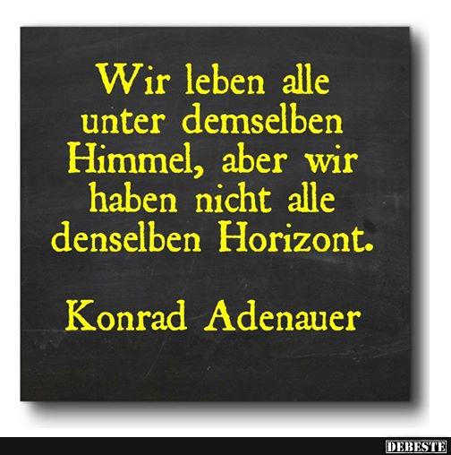 Wir leben alle unter demselben Himmel..