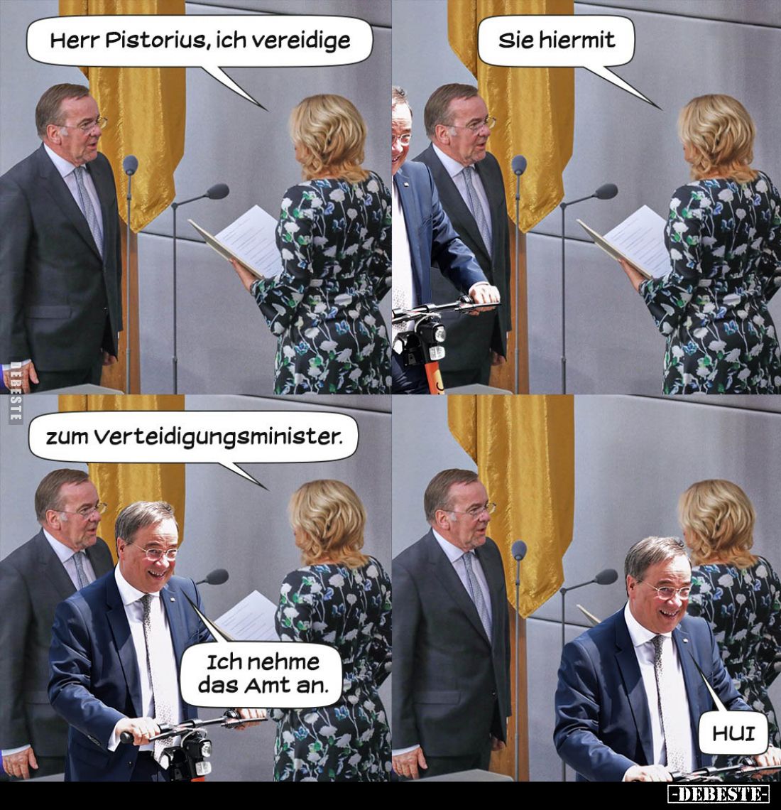 Pistorius, ich vereidige
Sie hiermit
zum Verteidigungsminister.
Ich nehme das Amt an.
HUI