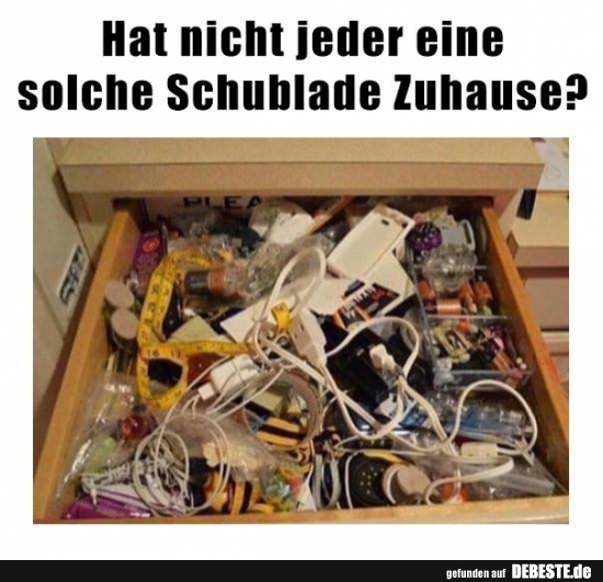 Hat nicht jeder eine solche Schublade Zuhause? - Lustige Bilder | DEBESTE.de