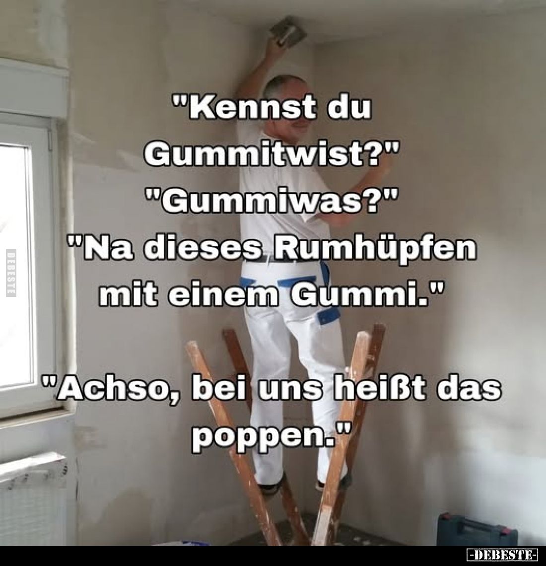 "Kennst du Gummitwist?" -
"Gummiwas?" -
"Na dieses Rumhüpfen mit einem Gummi." -
"Achso...