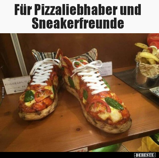 Für Pizzaliebhaber und Sneakerfreunde..