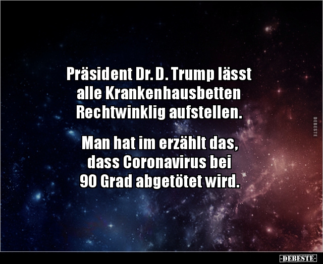 Präsident Dr. D. Trump lässt alle Krankenhausbetten.. - Lustige Bilder | DEBESTE.de