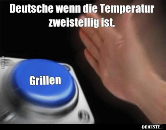 Deutsche wenn die Temperatur zweistellig ist... - Lustige Bilder | DEBESTE.de