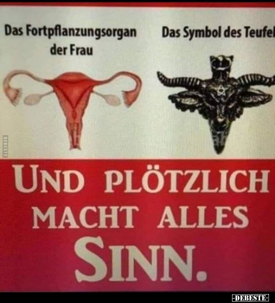 Das Fortpflanzungsorgan der Frau vs. Das Symbol des Teufels.. - Lustige Bilder | DEBESTE.de