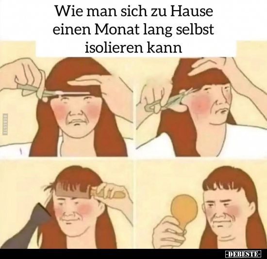 Wie man sich zu Hause einen Monat lang selbst isolieren.. - Lustige Bilder | DEBESTE.de