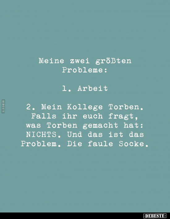 Meine zwei größten Probleme.. - Lustige Bilder | DEBESTE.de