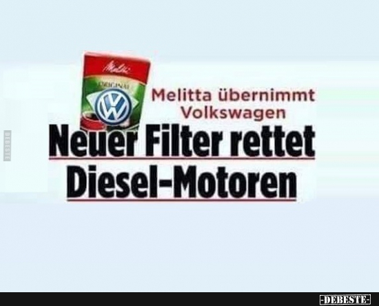 Neuer Filter rettet Diesel-Motoren.. - Lustige Bilder | DEBESTE.de