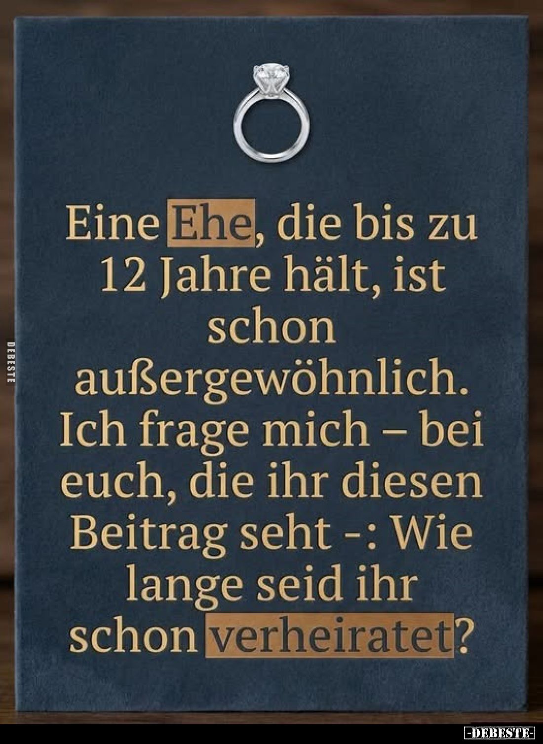 Eine Ehe, die bis zu 12 Jahre hält, ist schon außergewöhnlich.
Ich frage mich – bei euch, die ihr diesen Beitrag seht –:
Wi...