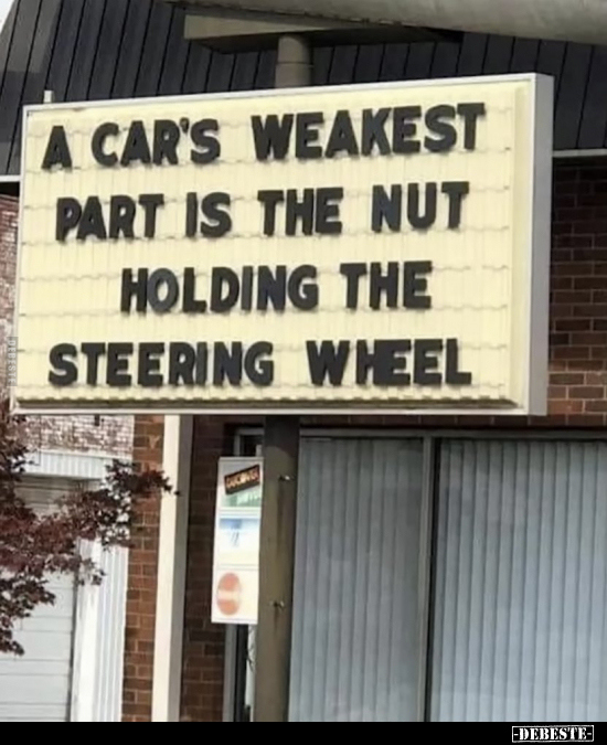 A car's weakest part.. - Lustige Bilder | DEBESTE.de