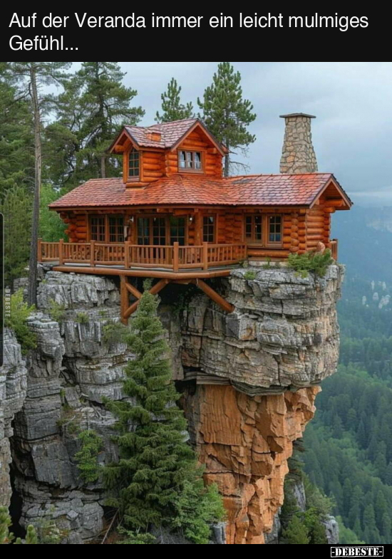 Auf der Veranda immer ein leicht mulmiges Gefühl... - Lustige Bilder | DEBESTE.de