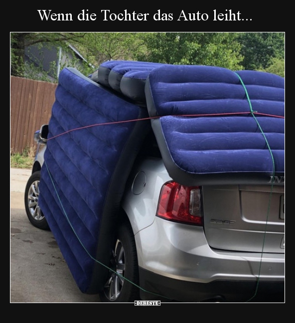 Wenn die Tochter das Auto leiht... - Lustige Bilder | DEBESTE.de