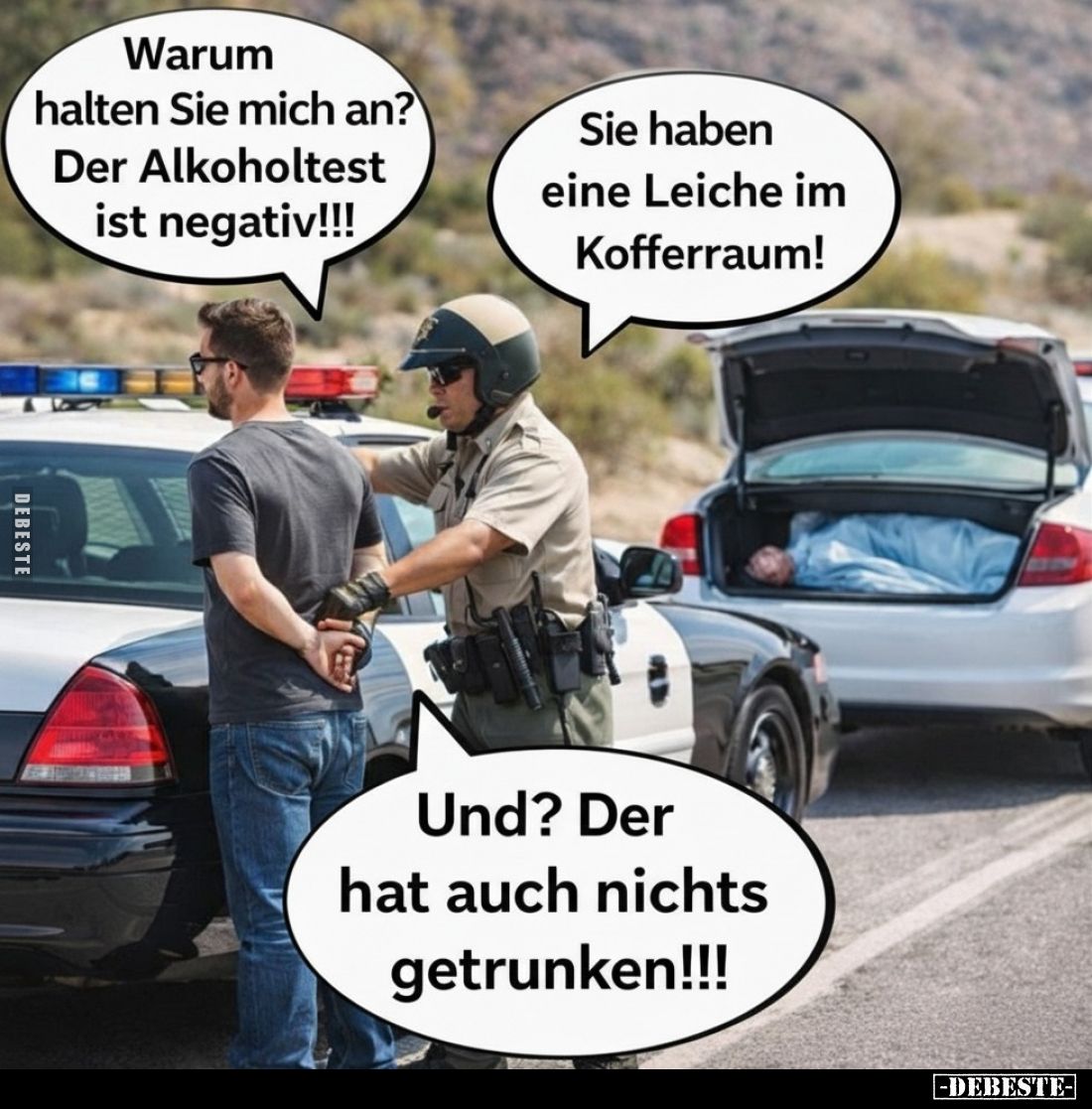 Warum halten Sie mich an? Der Alkoholtest ist.. - Lustige Bilder | DEBESTE.de