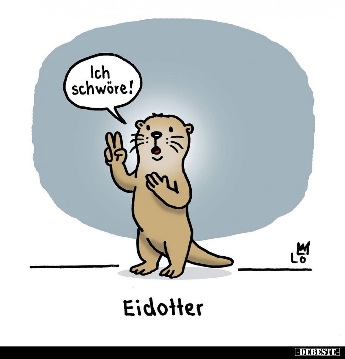 Ich schwöre!
-
Eidotter
