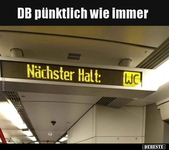 DB pünktlich wie immer.. - Lustige Bilder | DEBESTE.de