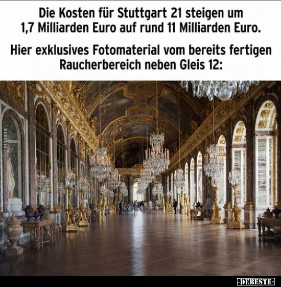 Die Kosten für Stuttgart 21 steigen um 1,7 Milliarden Euro.. - Lustige Bilder | DEBESTE.de