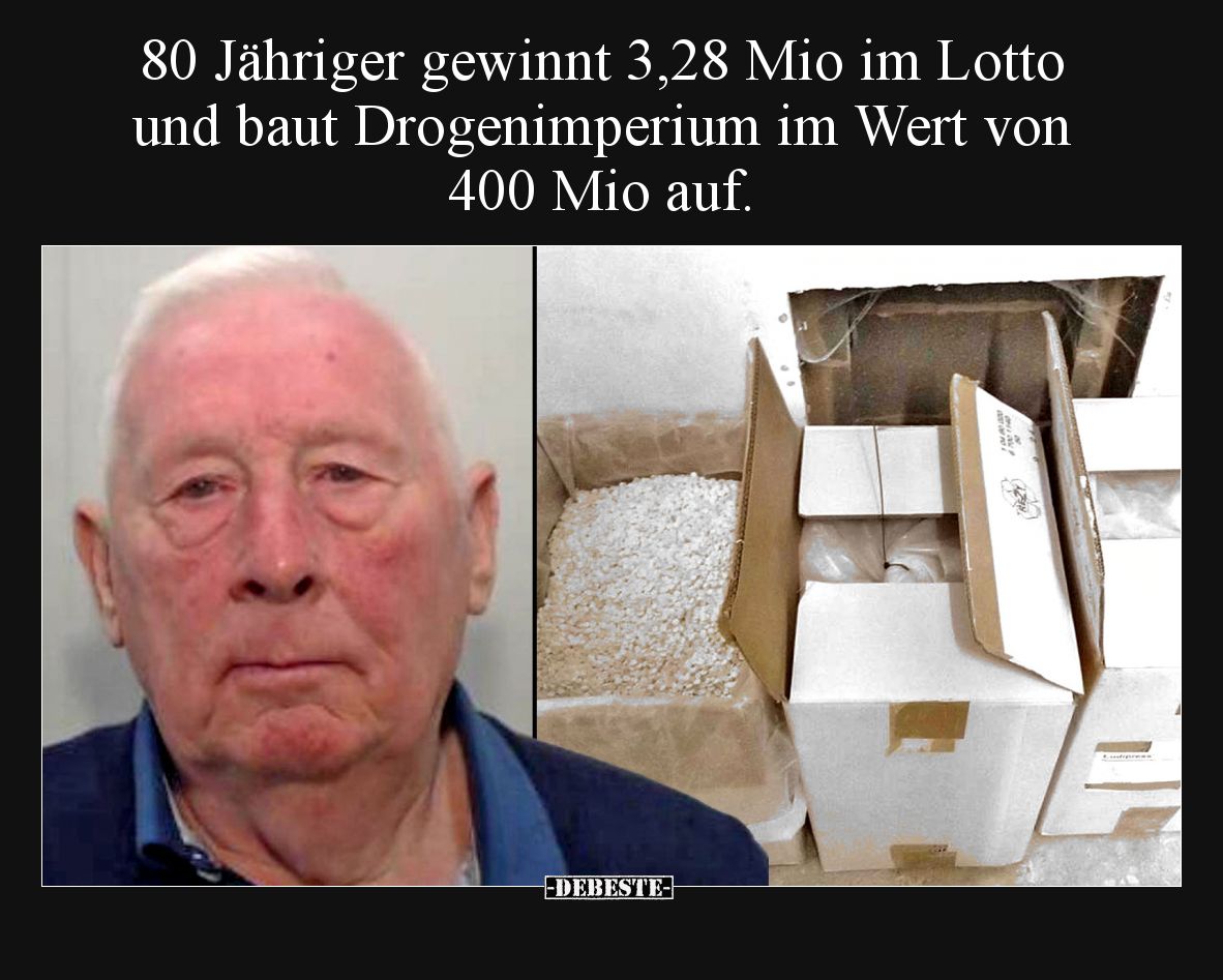 80 Jähriger gewinnt 3,28 Mio im Lotto und baut Drogenimperium im Wert von 400 Mio auf