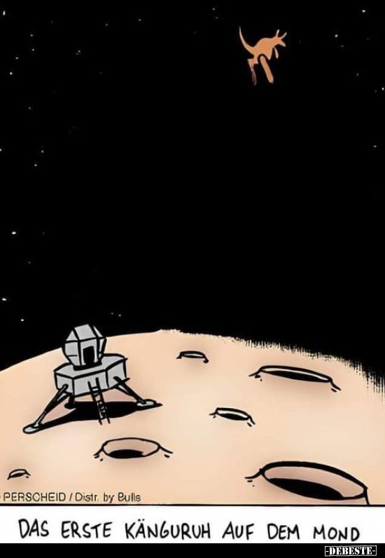 Das erste Känguruh auf dem Mond.