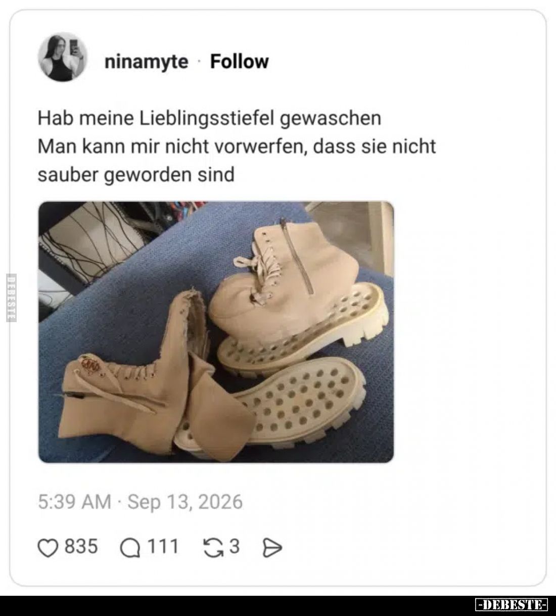 Hab meine Lieblingsstiefel gewaschen Man kann mir nicht.. - Lustige Bilder | DEBESTE.de